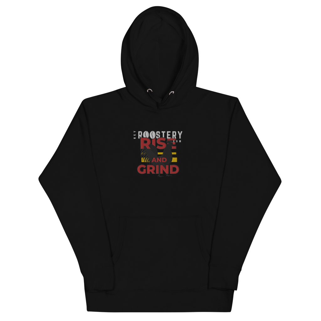 Rise and Grind Roostery Hoodie